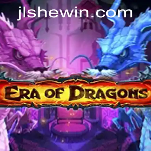 EraOfDragons: A New Realm Where SheWin Dominates